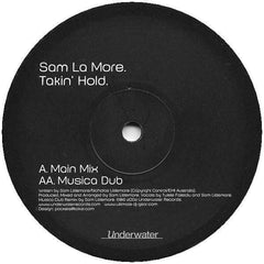 Sam La More : Takin' Hold (12")