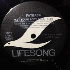 Ben E. King, Jr., The Fatback Band : Spanish Harlem / (Let Your) Body Talk (12")