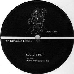 Lucio & Pep : Abedi Pelè (12")