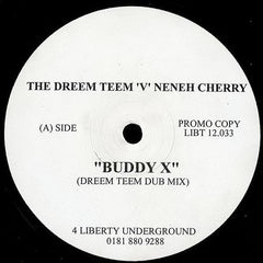 Dreem Teem 'V' Neneh Cherry : Buddy X (12", Promo)