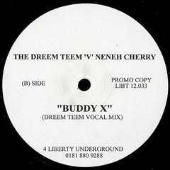 Dreem Teem 'V' Neneh Cherry : Buddy X (12", Promo)