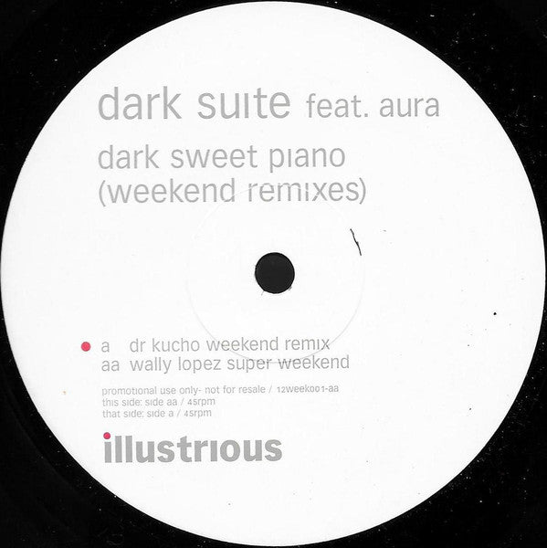 Dark Suite : Dark Sweet Piano (Weekend Remixes) (12", Promo)