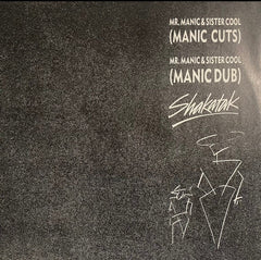 Shakatak : Mr. Manic & Sister Cool (Manic Cuts) (12")