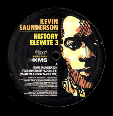 Kevin Saunderson : History Elevate 3 (12")