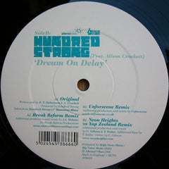 Hundred Strong Feat. Alison Crockett : Dream On Delay (12")