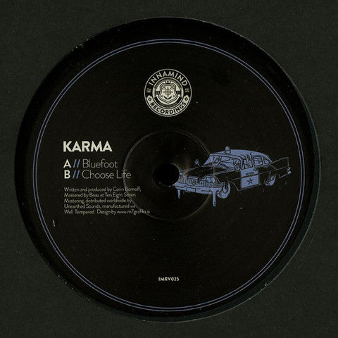 Karma (54) : Bluefoot / Choose Life (12")