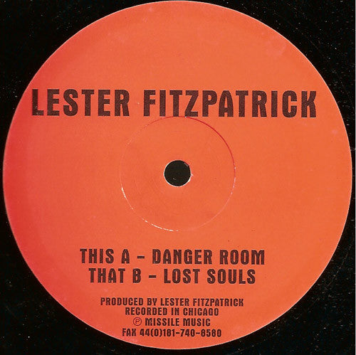 Lester Fitzpatrick : Danger Room / Lost Souls (12")