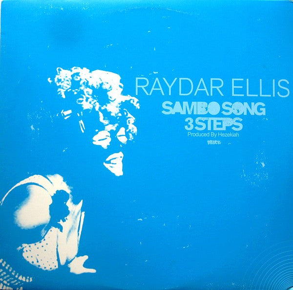 Raydar Ellis : Sambo Song / 3 Steps (12")