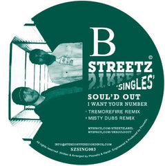 Soul'd Out (2) : I Want Your Number (12")