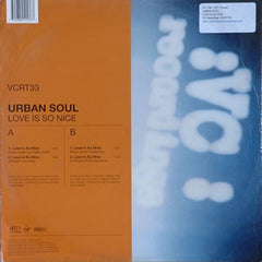 Urban Soul : Love Is So Nice (12")