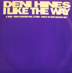 Deni Hines : I Like The Way (12", Maxi, Promo)