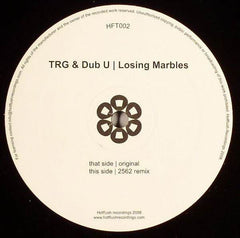TRG & Selector Dub U : Losing Marbles (12")