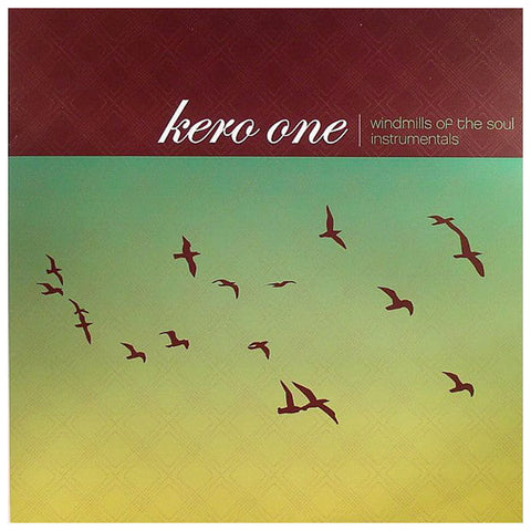 Kero One : Windmills Of Soul Instrumentals (2xLP, Album)