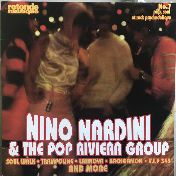 Nino Nardini (2) & The Pop Riviera Group : Rotonde Musique (LP, Album)