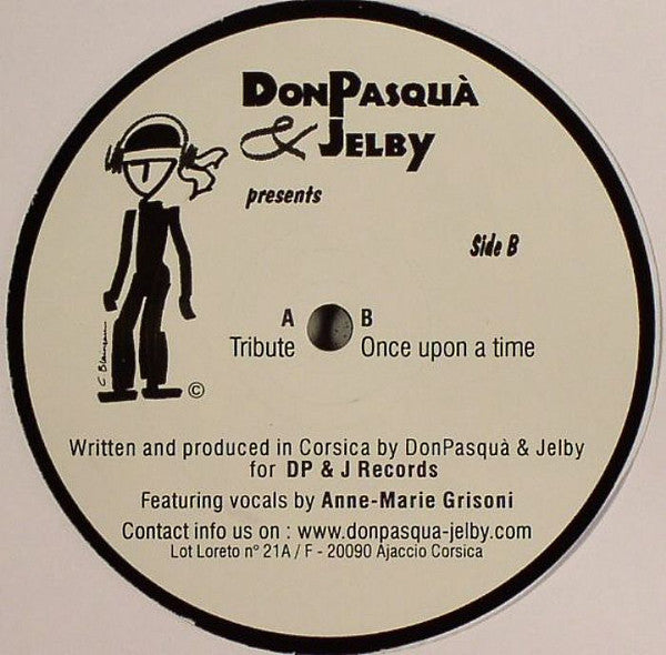 Don Pasqua & Jelby : Tribute / Once Upon A Time (12")