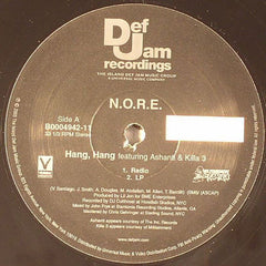 N.O.R.E. : Hang, Hang (12")