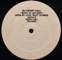 DJ Henry Hall : Becky At Her Best (12", W/Lbl, Sta)