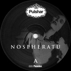 Pulshar : Nospheratu (12")