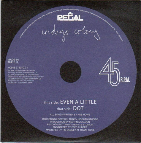 Indigo Colony : Even A Little / Dot (CD, Single, Promo)