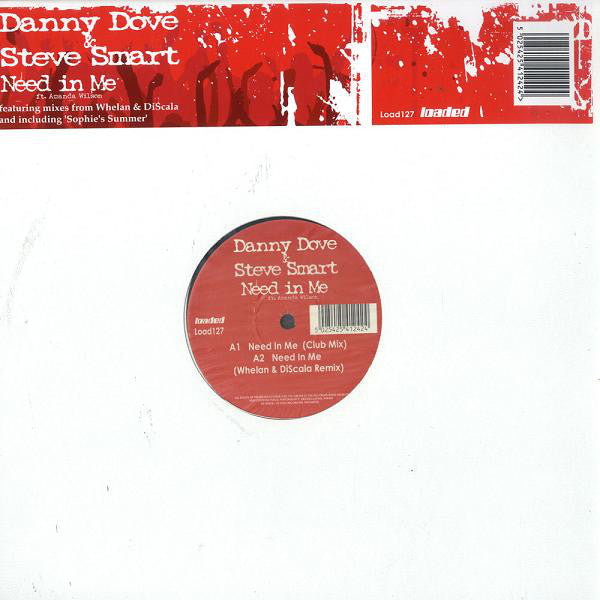 Danny Dove & Steve Smart ft. Amanda Wilson : Need In Me (12")