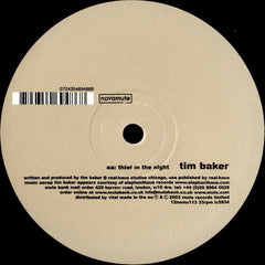 Tim Baker : Addicted / Thief In The Night (12")