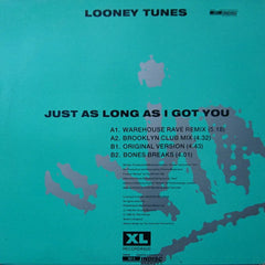 Frankie "Bones"* & Lenny "Dee"* : Just As Long As I Got You (12")