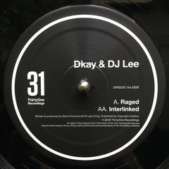 DJ Lee & D. Kay : Raged / Interlinked (12")