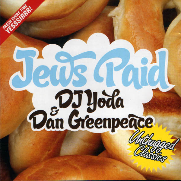 DJ Yoda & Dan Greenpeace : Jews Paid (2xCD, Album, Ltd, Mixed, RE)