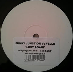Funky Junction Vs Yello : Lost Again (12", W/Lbl, Sti)