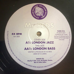 Mr. Reds : London Jazz / London Bass (12")