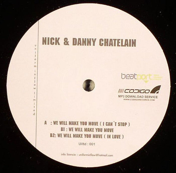 Nick & Danny Chatelain : We Will Make You Move (12")