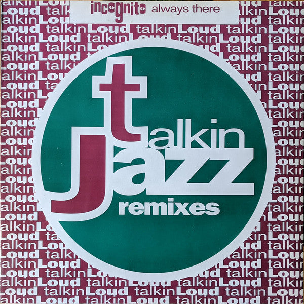 Incognito : Always There (Remixes) (12", Single)
