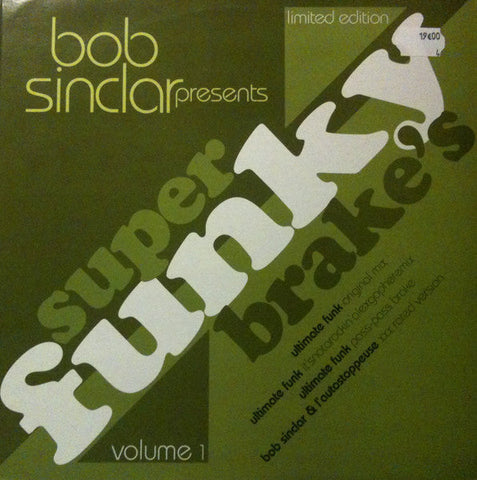 Bob Sinclar : Super Funky Brake's Volume 1 (12", Ltd)