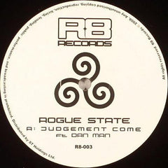 Rogue State Ft Dan Man : Judgement Come (12")