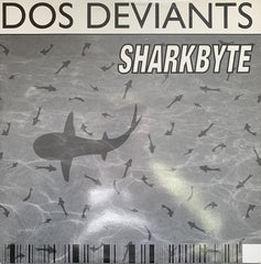 Dos Deviants : Sharkbyte (12")