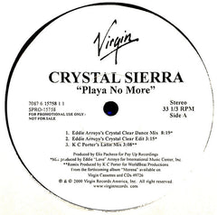 Crystal Sierra : Playa No More (12", Promo)