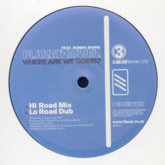 Planet Heaven : Where Are We Going? (12")