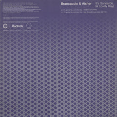 Brancaccio & Aisher : It's Gonna Be... (A Lovely Day) (12", Promo)