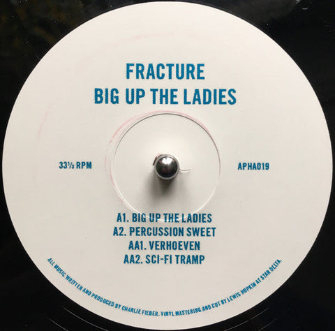 Fracture (2) : Big Up The Ladies (12", EP)