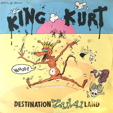 King Kurt : Destination Zululand (12")