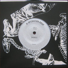 D-Operation Drop : Bronco (7")