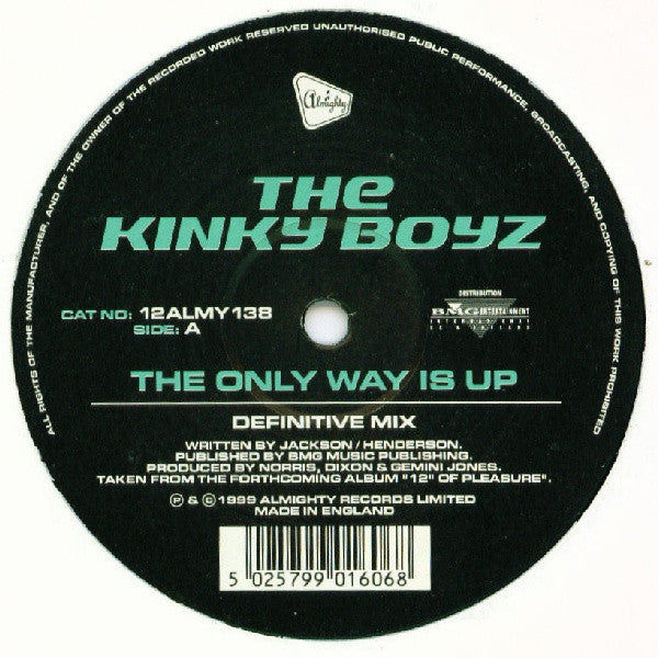 The Kinky Boyz* : The Only Way Is Up (12")