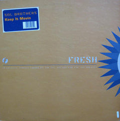 Sol Brothers : Keep It Movin (12")