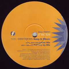 Sol Brothers : Keep It Movin (12")