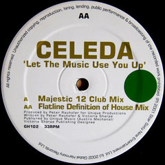 Celeda : Let The Music Use You Up (12")