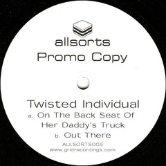 Twisted Individual : On The Back Seat Of Her Daddy's Truck (12", Promo)