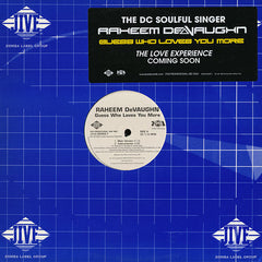 Raheem DeVaughn : Guess Who Loves You More (12", Single, Promo)