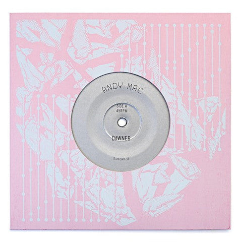 Andy Mac (7) : Dawner (7", Ltd)