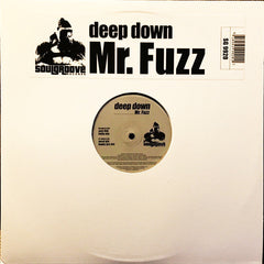 Mr. Fuzz : Deep Down (12")