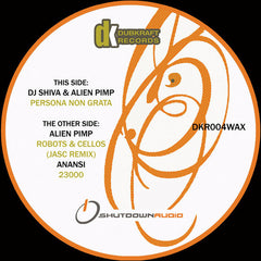DJ Shiva (2) & Alien Pimp / Anansi (2) : Persona Non Grata / Robots & Cellos [Jasc Mix] / 23000 (12")